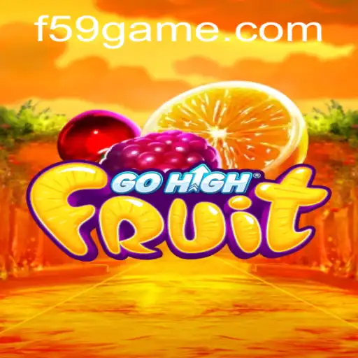 Descubra GoHighFruit: O Jogo de Frutas que Está Conquistando o Mundo